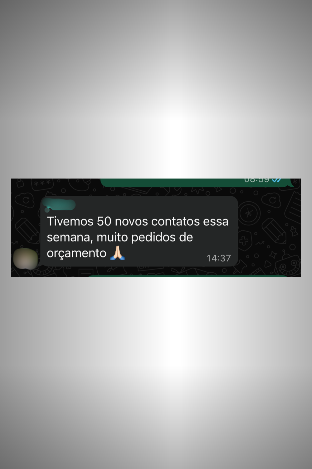 50 novos contatos essa semana, muitos pedidos de orçamento